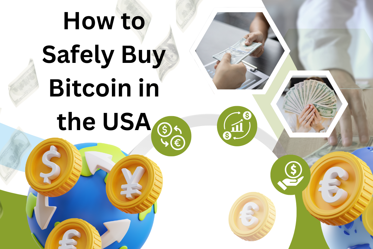 How to Safely Buy Bitcoin in the USA